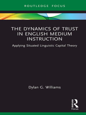 cover image of The Dynamics of Trust in English Medium Instruction